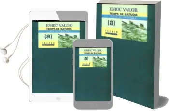 Descargar AudioLibro Temps de Batuda, 2 de Enric Valor año 1997