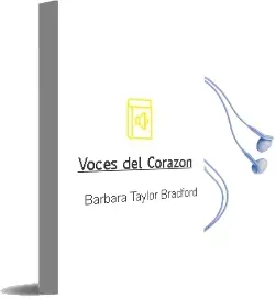 Descargar AudioLibro Voces del Corazon de Barbara Taylor Bradford año 1997