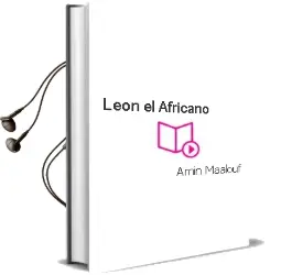 Descargar AudioLibro Leon el Africano de Amin Maalouf año 1997
