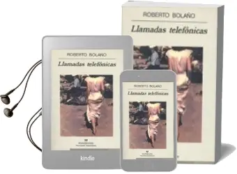 Descargar AudioLibro Llamadas Telefonicas (2ª Ed.) de Roberto Bolaño año 1997