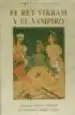 AudioLibro El rey Vikram y el Vampiro: Cuentos Clasicos Hindues de Aventuras , Magia y Amor de Richard F. Burton
