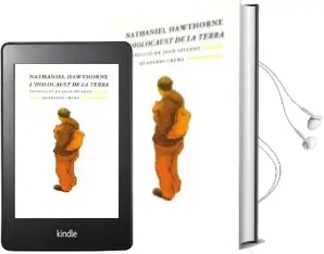 Descargar AudioLibro L´Holocaust de la Terra de Nathaniel Hawthorne año 1997