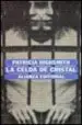 AudioLibro La Celda de Cristal de Patricia Highsmith