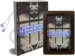 Descargar AudioLibro La Celda de Cristal de Patricia Highsmith año 1997