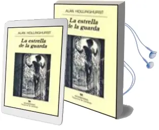 Descargar AudioLibro La Estrella de la Guarda de Allan Hollinghurst año 1997