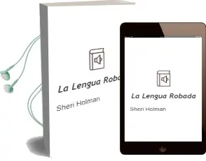 Descargar AudioLibro La Lengua Robada de Sheri Holman año 1997