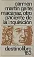 AudioLibro Macanaz, Otro Paciente de la Inquisicion de Carmen Martin Gaite