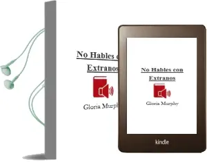 Descargar AudioLibro No Hables con Extraños de Gloria Murphy año 1997