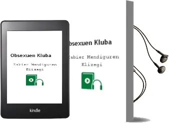 Descargar AudioLibro Obsexuen Kluba de Xabier Mendiguren Elizegi año 1997