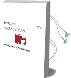 Descargar AudioLibro Bomba de Relojeria de Jonathan Kellerman año 1997