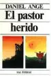 AudioLibro El Pastor Herido (4ª Ed.) de Daniel Ange