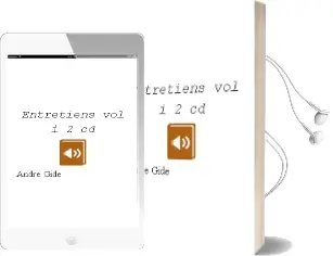 Descargar AudioLibro Entretiens Vol.I + 2 cd de Andre Gide año 1997