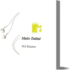 Descargar AudioLibro Maite Zaitut de Nick Maciver año 1997