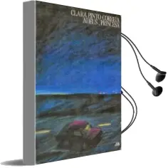 Descargar AudioLibro Adeus, Princesa de Clara Pinto Correia año 1998