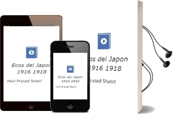 Descargar AudioLibro Ecos del Japon: 1916-1918 de Hari Prasad Shatri año 1998