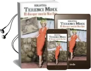 Descargar AudioLibro El dia que Murio Marilyn de Terenci Moix año 1998
