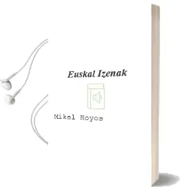 Descargar AudioLibro Euskal Izenak de Mikel Hoyos año 1998
