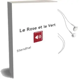 Descargar AudioLibro Le Rose et le Vert de Stendhal año 1998
