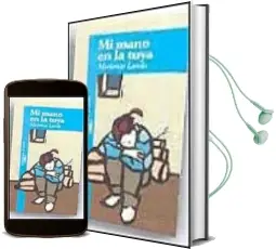 Descargar AudioLibro Mi Mano en la Tuya de Mariasun Landa año 1998