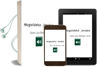 Descargar AudioLibro Mugaldeko Jendea de Xose Luis Mendez Ferrin año 1998