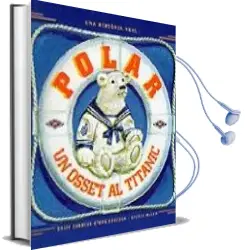 Descargar AudioLibro Polar: Un Osset al Titanic de Daisy Corning Stone año 1998
