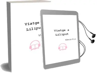 Descargar AudioLibro Viatge a Liliput de Merce Rius año 1998