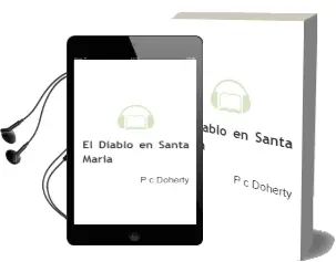 Descargar AudioLibro El Diablo en Santa Maria de P. C. Doherty año 1998