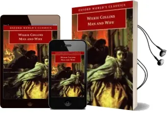 Descargar AudioLibro Man and Wife de Wilkie Collins año 1998