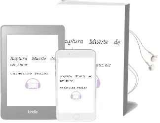 Descargar AudioLibro Ruptura: Muerte de un Amor de Catherine Texier año 1998