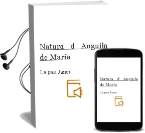 Descargar AudioLibro Natura d Anguila de Maria De La Pau Janer año 1998