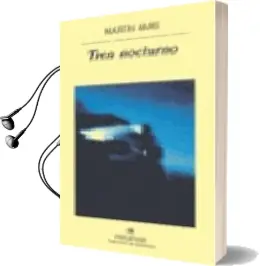 Descargar AudioLibro Tren Nocturno (4ª Ed.) de Martin Amis año 1998