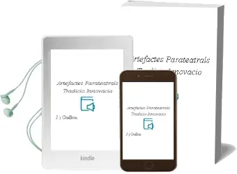 Descargar AudioLibro Artefactes Parateatrals Tradicio-Innovacio de J.J. Guillen año 1998