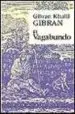 AudioLibro El Vagabundo de Gibran Khalil Gibran