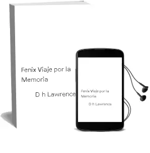 Descargar AudioLibro Fenix: Viaje por la Memoria de D.H. Lawrence año 1998
