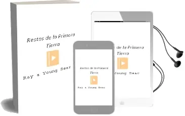 Descargar AudioLibro Restos de la Primera Tierra de Ray A. Young Bear año 1998