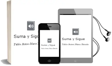Descargar AudioLibro Suma y Sigue de Pablo Anton Marin Estrada año 1998