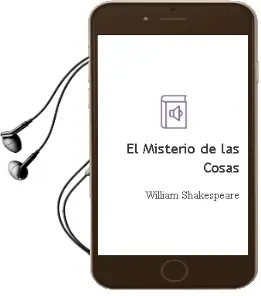 Descargar AudioLibro El Misterio de las Cosas de William Shakespeare año 1998