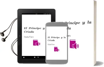 Descargar AudioLibro El Principe y la Criada de Giulia Fiorn año 1998