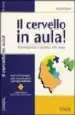 AudioLibro Il Cervello in Aula! Neurolinguistica e Didattica Delle Lingue de Marcel Danesi