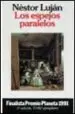 AudioLibro Los Espejos Paralelos (4ª Ed.) (Finalista Premio Planeta 1991) de Nestor Lujan