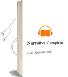 Descargar AudioLibro Narrativa Completa de Juan Jose Arreola año 1998