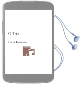 Descargar AudioLibro O Tren de Luis Lamas año 1998