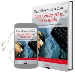 Descargar AudioLibro Que Veinte Años no es Nada: Premio Joven Ateneo de Sevilla 1998 de Marta Rivera De La Cruz año 1998