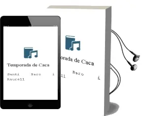 Descargar AudioLibro Temporada de Caça de Santi Baro I Raurell año 1998