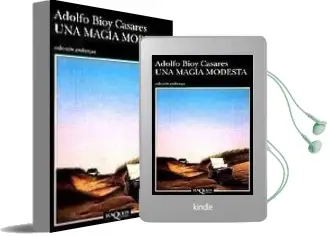 Descargar AudioLibro Una Magia Modesta de Adolfo Bioy Casares año 1998