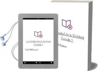 Descargar AudioLibro La Ciudad de la Sombra Dorada 1 de Tad Williams año 1998