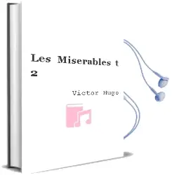Descargar AudioLibro Les Miserables (T.2) de Victor Hugo año 1998