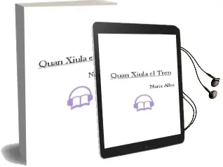 Descargar AudioLibro Quan Xiula el Tren de Nuria Albo año 1998