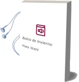 Descargar AudioLibro Bahia de Invierno de Mats Wahl año 1998