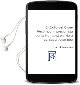 Descargar AudioLibro El Exilio del Cisne: Recorrido Impresionista por la Narrativa pio Nera de Edgar Allan poe de Bel Atreides año 1998